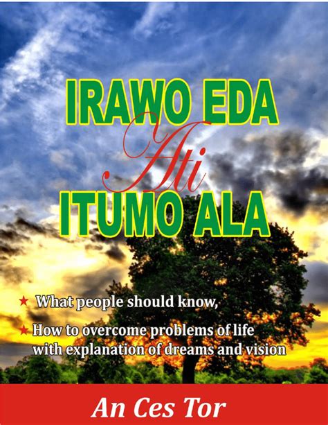 Imo nipa <strong>irawo eda</strong> ati itumo ala - facebook. . Irawo eda pdf